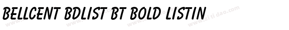BellCent BdList BT Bold Listing字体转换